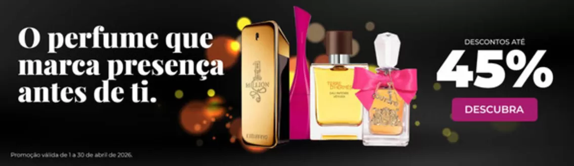 Catálogo Perfumes.pt em Fátima | Descontos até 45% | 2026-04-03T00:00:00.000Z - 2026-04-30T00:00:00.000Z