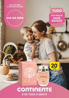Catálogo Continente em Paredes | Dia da Mãe | 2026-04-14T00:00:00.000Z - 2026-05-03T00:00:00.000Z