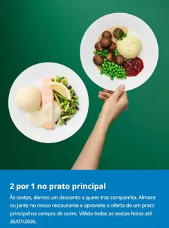 Catálogo IKEA em Botão | 2 por 1 no prato principal | 2026-04-14T00:00:00.000Z - 2026-07-26T00:00:00.000Z